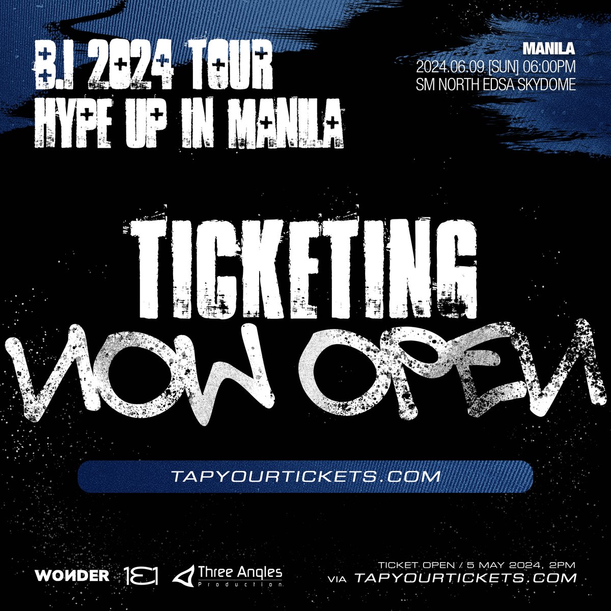 Tickets for the B.I 2024 TOUR “HYPE UP” IN MANILA are now open! 🎫 Grab your tickets now! 🛒🔗 tapyourtickets.com #BI #비아이 #HYPEUPinMNL #131LABEL #wondercoltd #TAP #ThreeAnglesProduction