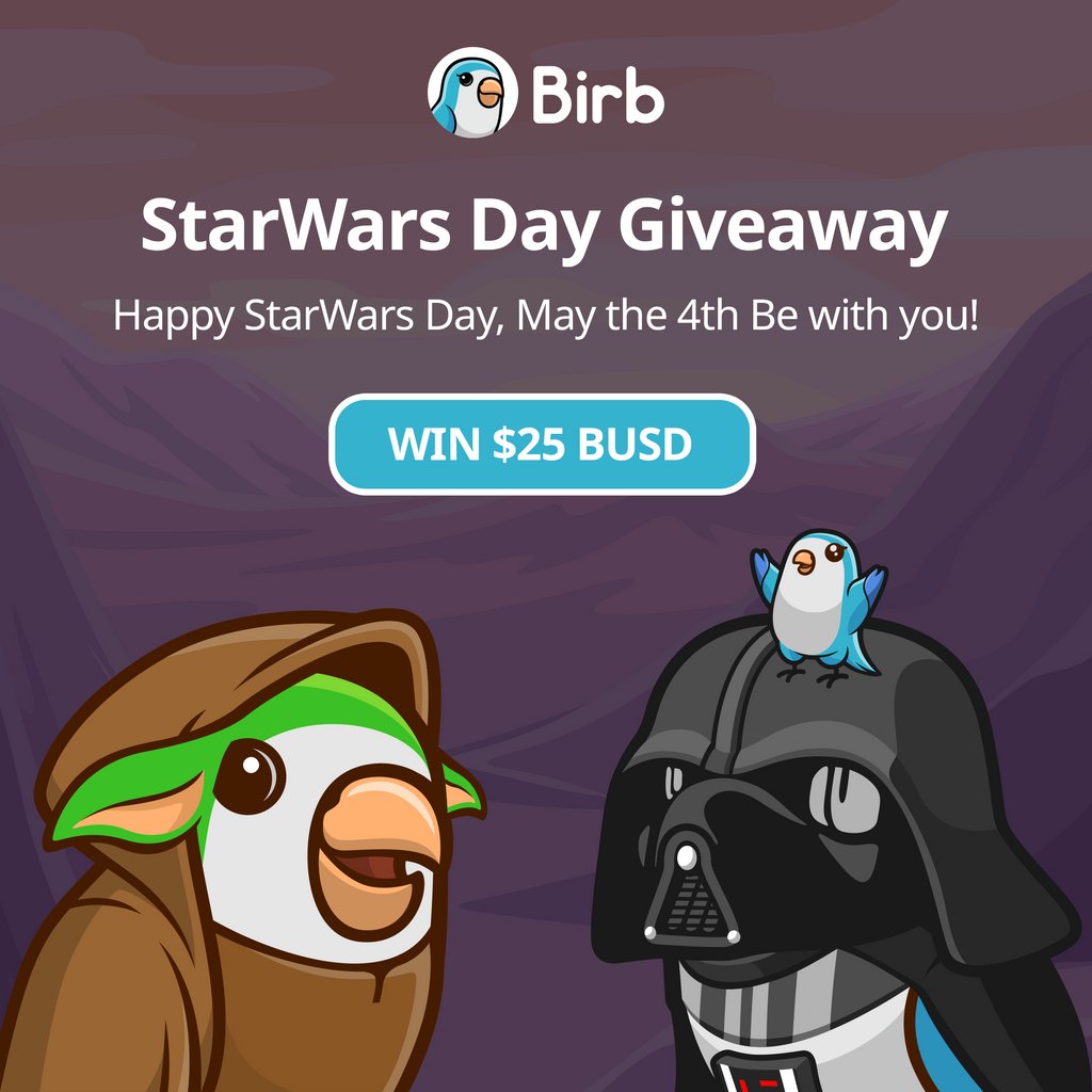 BirbDefi's tweet photo. Hey, Birb community! 🎉 #StarWarsDay giveaway: $25 BUSD prize pool, $5 each for 5 winners! 🥳

To enter:
-Follow us 
-Like &amp; Retweet this tweet 🔁❤️
-Comment and tag 3 friends! 👯‍♂️

#MayThe4thBeWithYou #Giveaway #CryptoGiveaway #WinCrypto $BIRB 💰🌠 https://t.co/8ycTYNmWBH