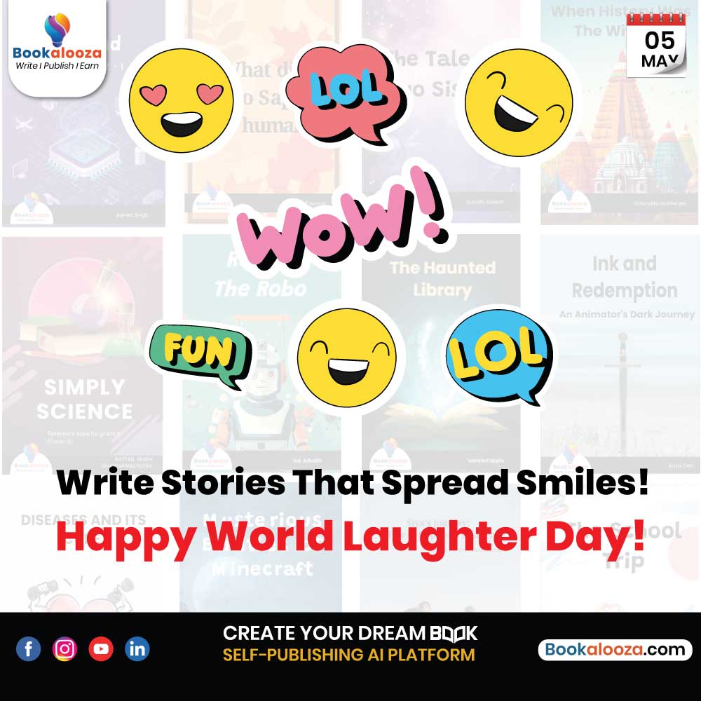 It's World Laughter Day! Let's write stories that make people laugh! Share your funny tales and spread smiles today! Create Your Dream Book: ow.ly/kTxs50Rwq4n #WorldLaughterDay #SpreadSmiles #FunnyStories #Bookalooza #SummerStories #SummerVacations #BookWriting