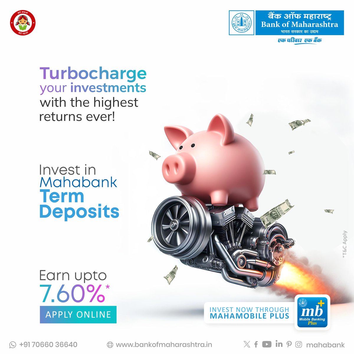 Turbocharge your savings strategy! Invest smart in Mahabank Term Deposits and watch your money grow with impressive interest returns of upto 7.60%. Now, open your Fixed Deposits in clicks through Mahamobile Plus!

Click to know more bit.ly/3IXypww

#BankofMaharashtra