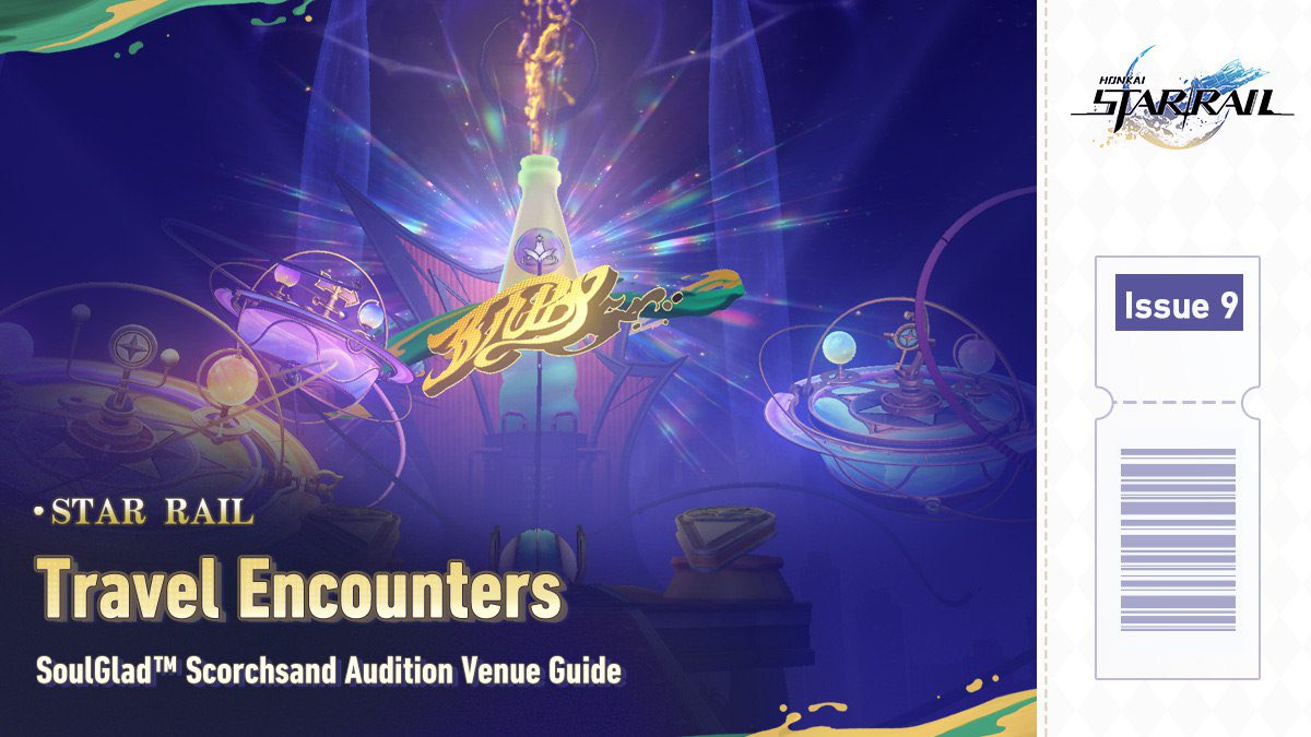 Travel Encounters | SoulGlad™ Scorchsand Audition Venue Guide If you dream of being a Festive Superstar, then participate in the qualifiers at the Planet of Festivities. Should you triumph, you'll become a household name in Penacony. If you don't want to participate, just…