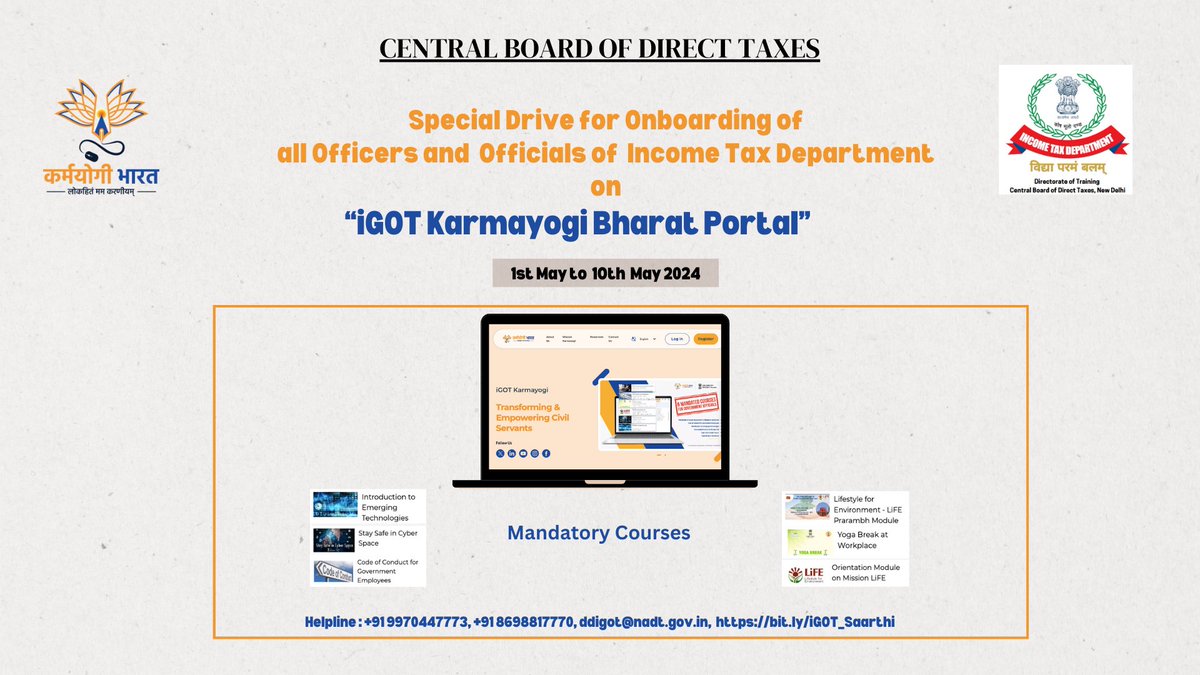 CBDT launches a special drive for onboarding all employees on the i-GOT Karmayogi Bharat platform from 1st  May, 2024 to 10th May, 2024. 

This is in compliance with the Annual Capacity Building plan of the Capacity Building Commission.