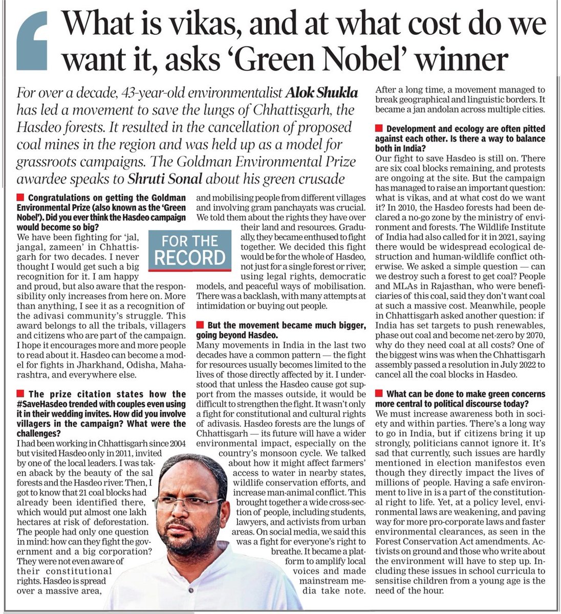 For years, 43-year-old environmentalist @alokshuklacg has led a movement to save the Hasdeo forests. It resulted in cancellation of proposed coal mines & was held up as a model for grassroots campaigns. Spoke to the Goldman Environmental Prize awardee about his ongoing fight 👇