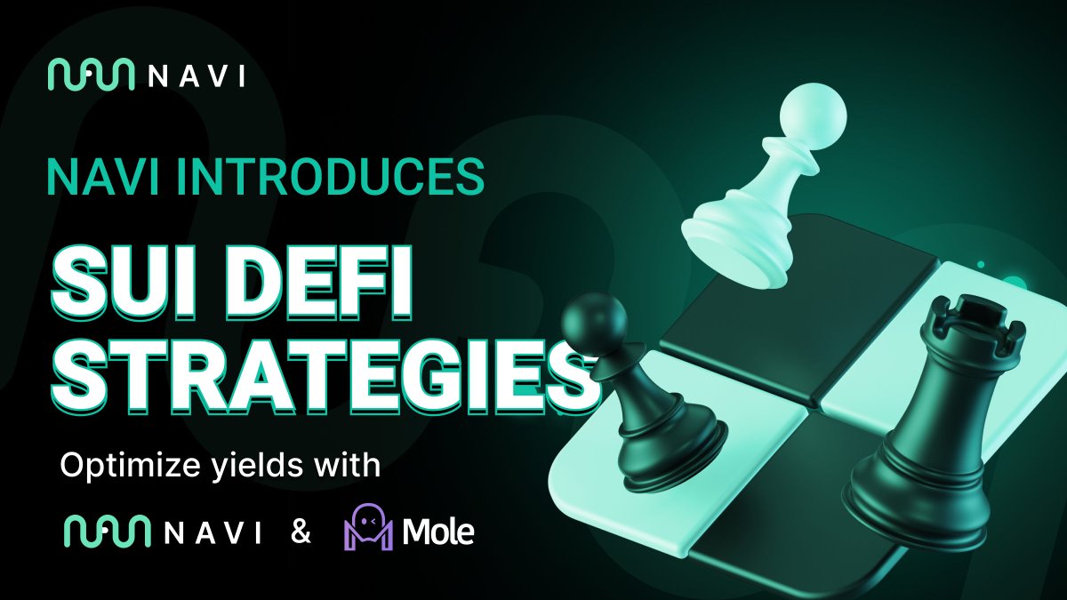 Introducing NAVI’s Sui DeFi Strats w/ @moledefi  
Every Friday we'll share new strategies that take advantage of the asset composability across Sui DeFi.

🏆 It's also an opportunity to win some NAVX! Check the bottom of the post on how to participate. 

More on #NAVX x account.