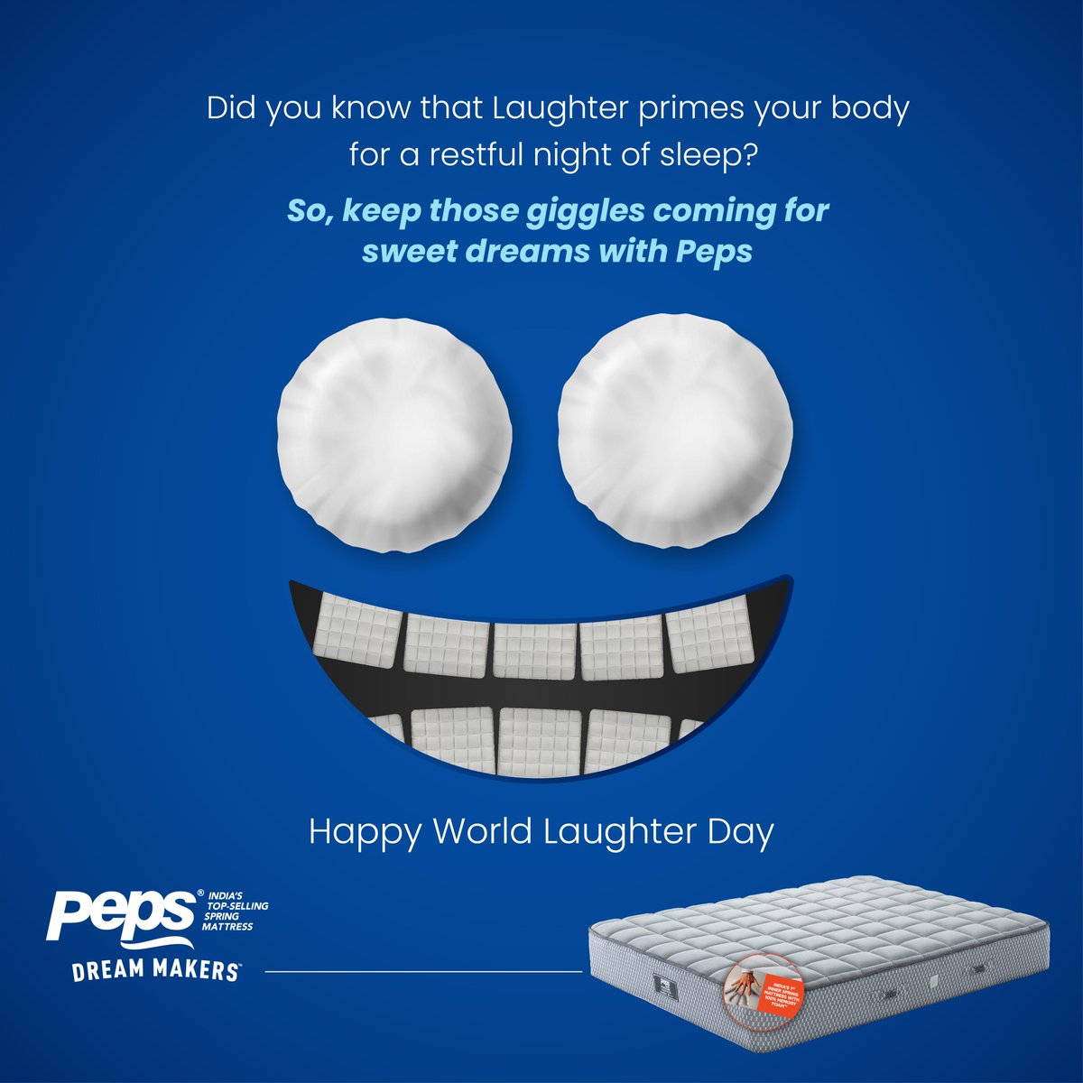 Get ready to LOL. Join us in celebrating World Laughter Day! Let's giggle our way to better sleep with Peps. 
#WorldLaughterDay #BetterSleep #Sleepwithsmiles #RestfulNights #Pepsmattress #DreamMakers #Peps