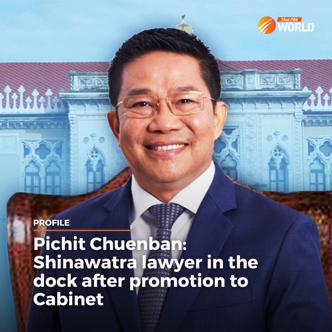 Pichit, who was given the job in this government’s first Cabinet reshuffle, argues that he is fit to serve as a minister despite being sent to prison for six months in 2008 for contempt of court. Read more: thaipbsworld.com/pichit-chuenba… #ThaiPBSWorld