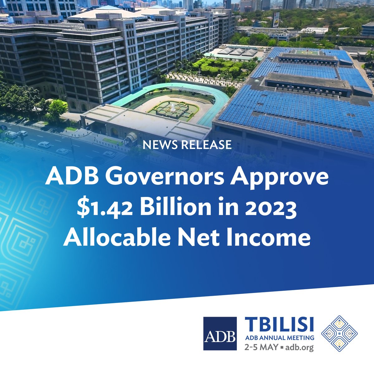 #ADBNews: ADB’s Board of Governors today approved the bank’s 2023 financial statements.

#ADBAnnualMeeting