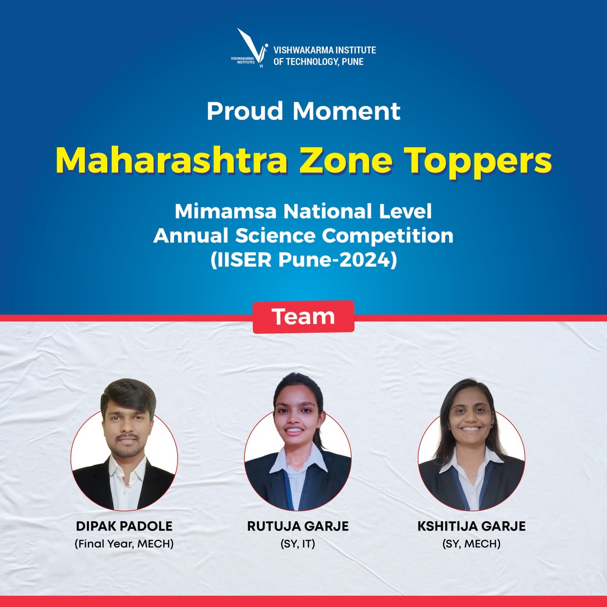 Honored to be Maharashtra Zone Toppers at the Mimamsa National Level Annual Science Competition 2024 hosted by IISER Pune!
#ScienceCompetition #toppers #nationallevelcompetion #IISER #congratulation #vitpune #engineeringcollege #education #engineeringinstitute