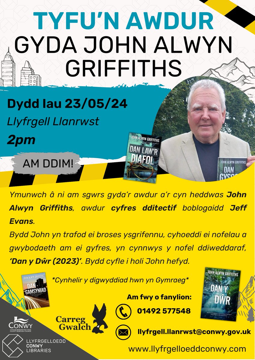 Ymunwch â ni am sgwrs gyda’r awdur a’r cyn heddwas John Alwyn Griffiths, awdur cyfres dditectif boblogaidd Jeff Evans. ⬇️

📆 23/05/24
⏰ 2pm
📌 Llyfrgell Llanrwst

✨ Nid oes angen archebu lle

#CaruDarllen #CaruLlyfrgelloedd