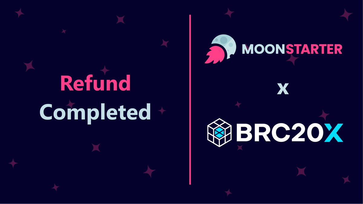 Dear Community, Refunds for @brc20x_io Public Pools for users that filled the form in the 48 hours refund window have now been processed. Thanks for your collaboration. The #MoonStarter Team