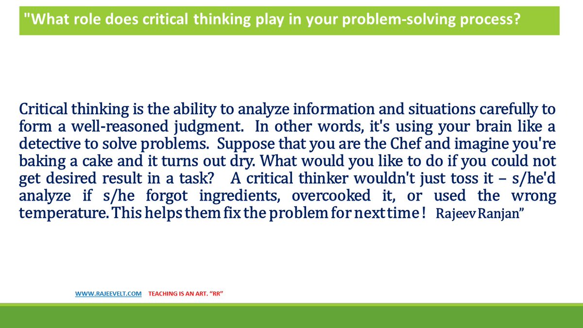 What role does critical thinking play in your problem-solving process?

#criticalthinking #rajeevelt #creativethinking #teachertraining