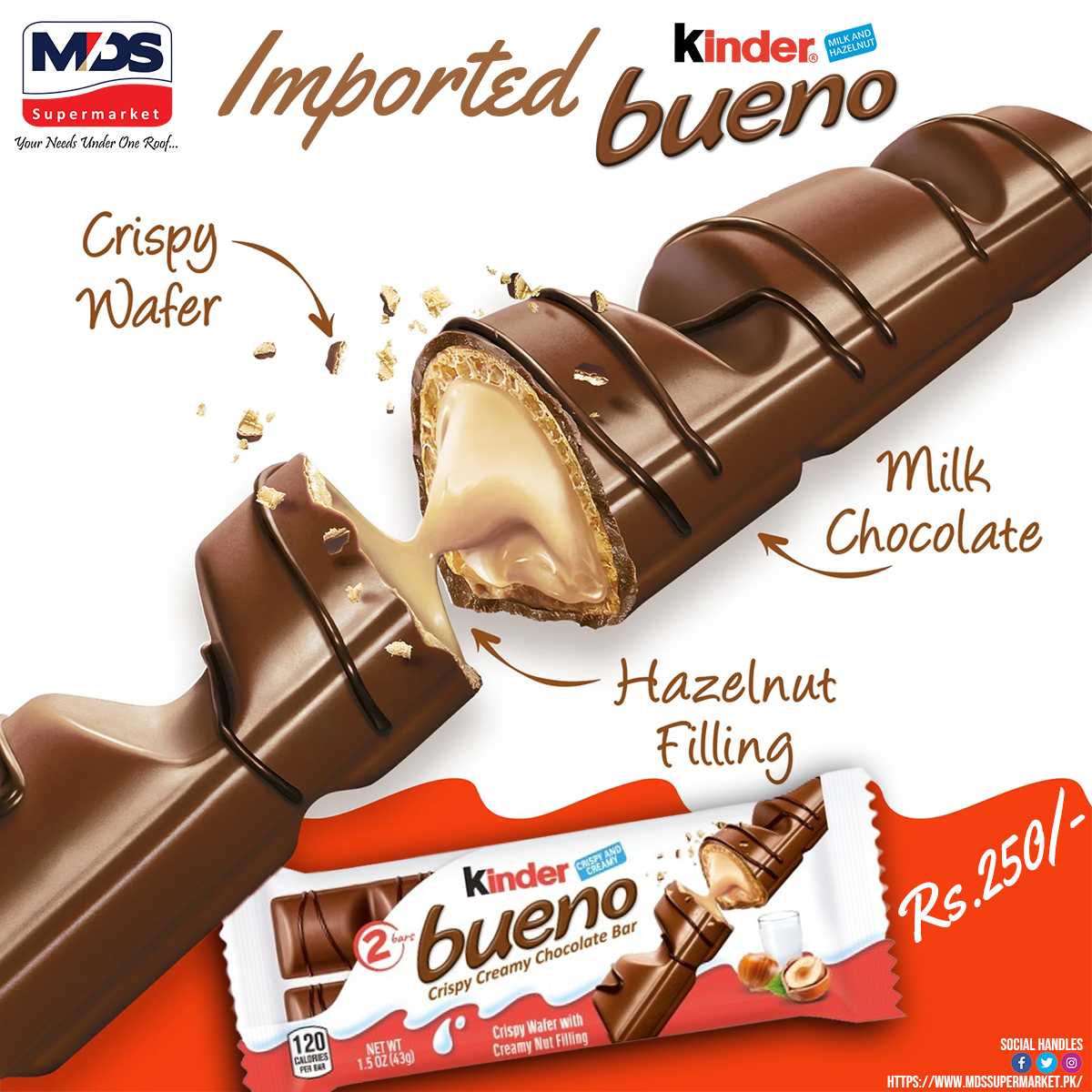 Enjoy 2 bars of this delightful treat for a perfect sweet snack. Available now at MDS Supermarket! 

📍 Visit us:
Branch 1: Toghi Road Quetta
📞 Phone: (081-2823444)
Branch 2: Quarry Road, Quetta
📞 Phone: (081-2823420)
#KinderBueno #Chocolate #Quetta #MDSupermarket #SweetTreats