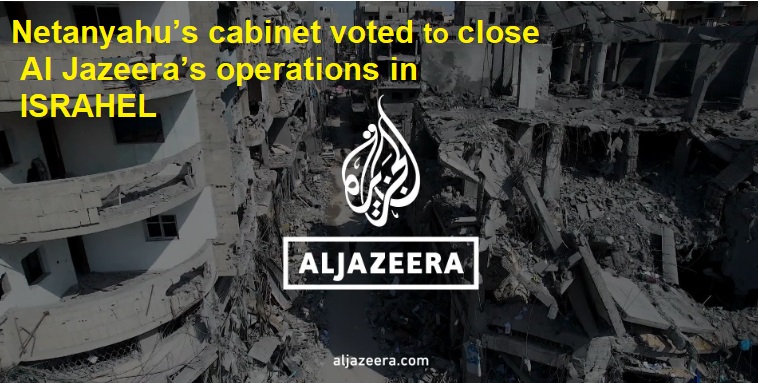 Netanyahu's gov. voted unanimously today to close the operations of Al Jazeera in ISRAHELL after it exposed this racist system to the world. Is this the only democracy in the Middle East, as the West claims ?! Gaza exposed everyone. We are waiting for more.. #IsraeliNewNazism