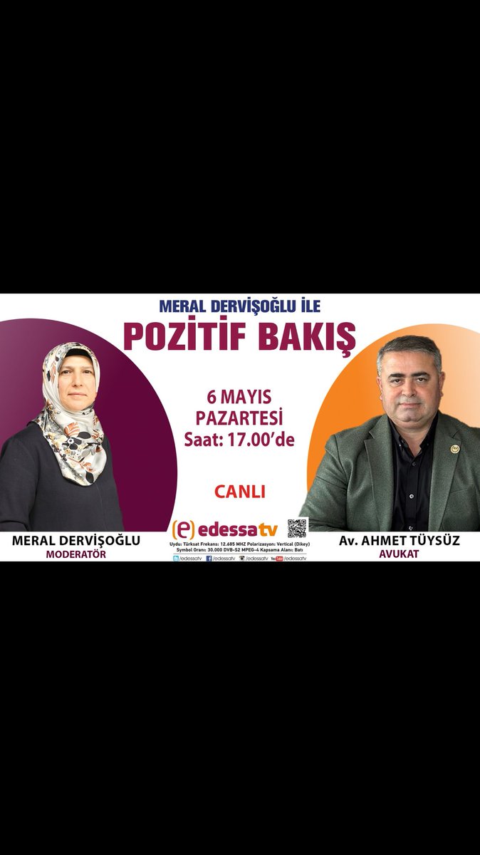 @AvAhmetTuysuz konuk olacağı @meraldervisoglu sunduğu @edessatv programını kaçırmayın İyi seyirler