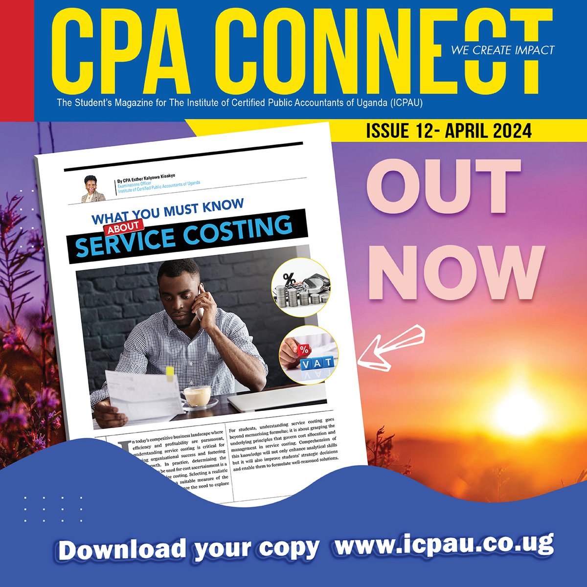 CPA Esther Kalyowa Kisakye provides a breakdown of service-costing essentials for students in the latest issue of CPA Connect Magazine.

Download your copy today: bit.ly/CPAConnect12_

#CPAConnect
#WeCreateImpact