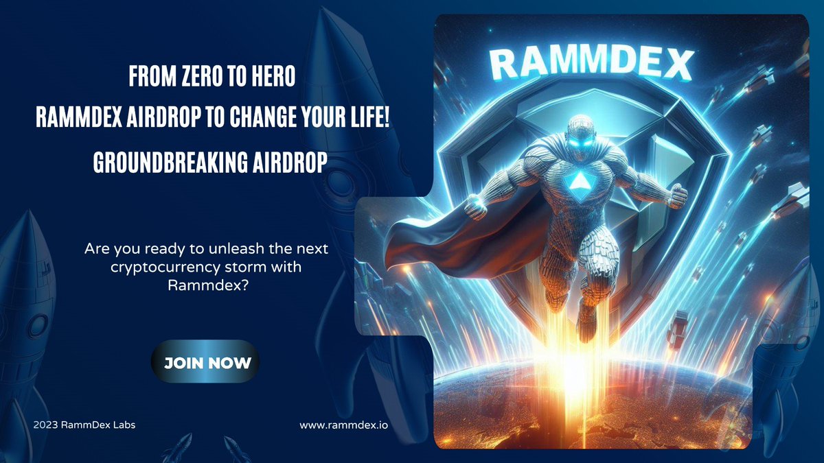 Rammdex Airdrop: Your journey from Zero to Hero! Join for tokens & USDT rewards. Ready to ride the next crypto wave? 💰🚀

#AirdropSeason1 #RammDexAirdrop #RammDexSeason1 #RammDex #RAMM #RammDexAirdropSeason1 #MEXC #Binance