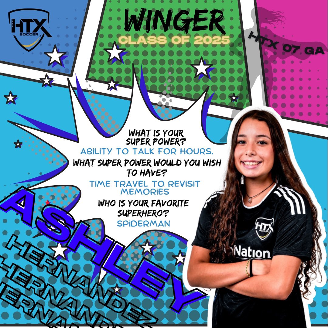 👋🏽 Hola, Ashley Hernandez: Winger 👩‍🎓 2025 @HTXSoccer @GAcademyLeague