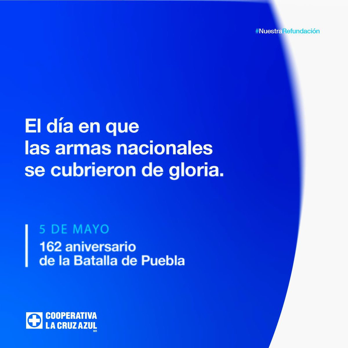 Un día como hoy, pero de 1862, el Ejército mexicano, comandado por Ignacio Zaragoza, venció al ejército francés, el más poderoso del mundo en esa época. #NuestraRefundación