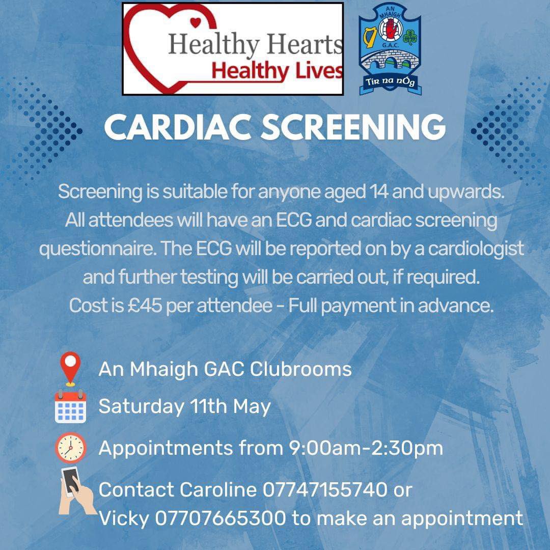 💖𝐂𝐀𝐑𝐃𝐈𝐀𝐂 𝐒𝐂𝐑𝐄𝐄𝐍𝐈𝐍𝐆: 1 week reminder-Available to all in the community! Book a cardiac screening session at the clubrooms on: 🗓️Sat 11th May ⌚9:00am-2:30pm 📍An Mhaigh GAC Clubrooms 📞Contact Caroline 07747155740 or Vicky 07707665300 to make an appointment.