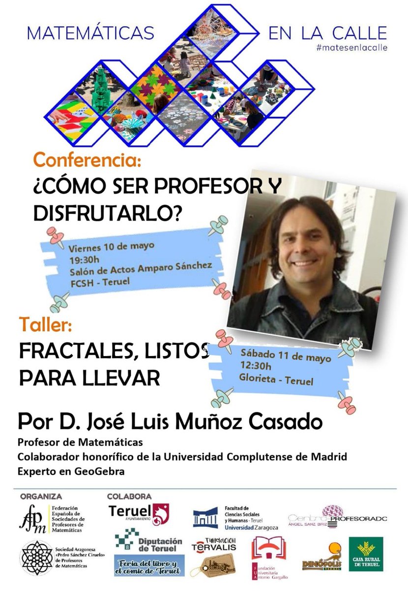 No te pierdas Matemáticas en la calle, en #Teruel, el próximo sábado 11 de mayo, entre 10:00 y 13:00. Pero la fiesta empieza el día de antes con la conferencia de @jlmunoz161 a las 19:30 en la Facultad de Ciencias Sociales y Humanas de Teruel. ¡Os esperamos!