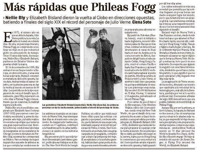 El 5 de mayo de 1864 nace la periodista Nellie Bly, seudónimo de Elizabeth Cochrane, precursora de lo que más tarde se denominaría ‘periodismo gonzo’. En 1889, Bly fue la primera persona en dar la vuelta al mundo en menos de 80 días recorrió 35.000 kilómetros en 72 días.
