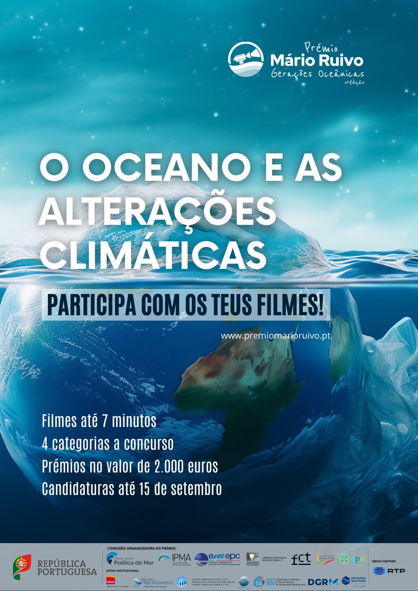 𝐏𝐫é𝐦𝐢𝐨 𝐌á𝐫𝐢𝐨 𝐑𝐮𝐢𝐯𝐨: '𝐎 𝐎𝐜𝐞𝐚𝐧𝐨 𝐞 𝐚𝐬 𝐀𝐥𝐭𝐞𝐫𝐚çõ𝐞𝐬 𝐂𝐥𝐢𝐦á𝐭𝐢𝐜𝐚𝐬' 4.ª edição desafia jovens, dos 14 aos 21 anos, a refletir sobre a relação de interdependência entre #Oceano e #Clima. Candidaturas até 15 de setembro em premiomarioruivo.pt