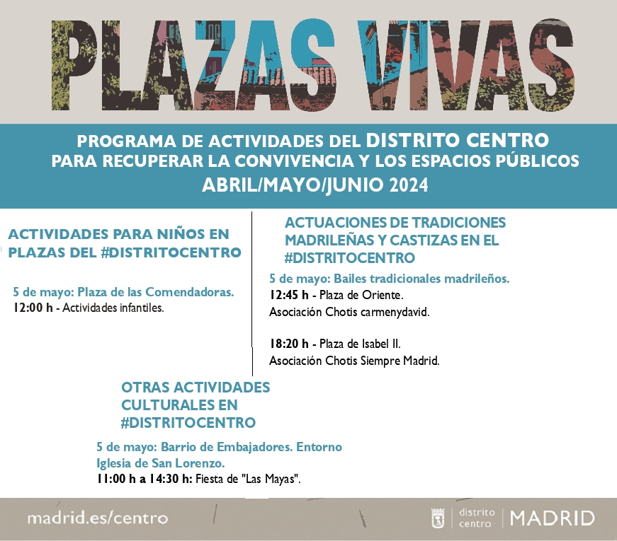 Hoy, domingo 5 de mayo, el programa 'Plazas Vivas' organizado por la @JMDCentro te ofrece propuestas en las siguientes plazas: 🚩Comendadoras. 12:00 h 🚩Oriente. 12:45 h 🚩Lavapiés y alrededores. De 11:00 a 14:30 h 🚩Isabel II. 18:20 h Todo el programa 👉informate.madrid.es/g1g7d