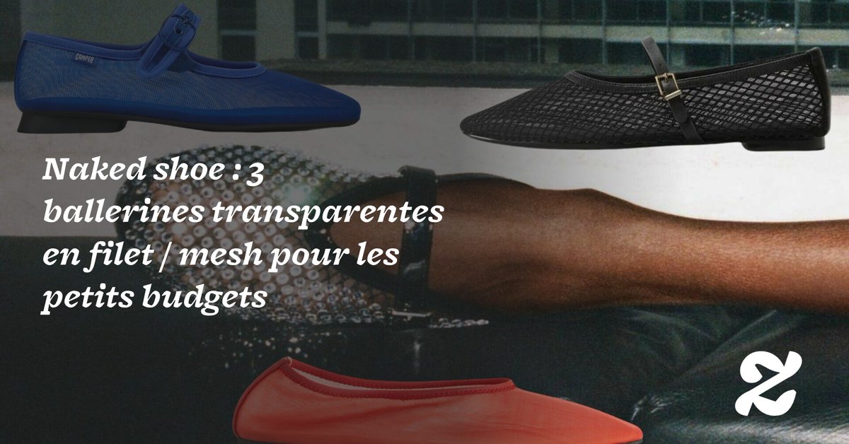 Naked shoe : 3 ballerines transparentes en filet / mesh pour les petits budgets ➡️ l.madmoizelle.com/qm2