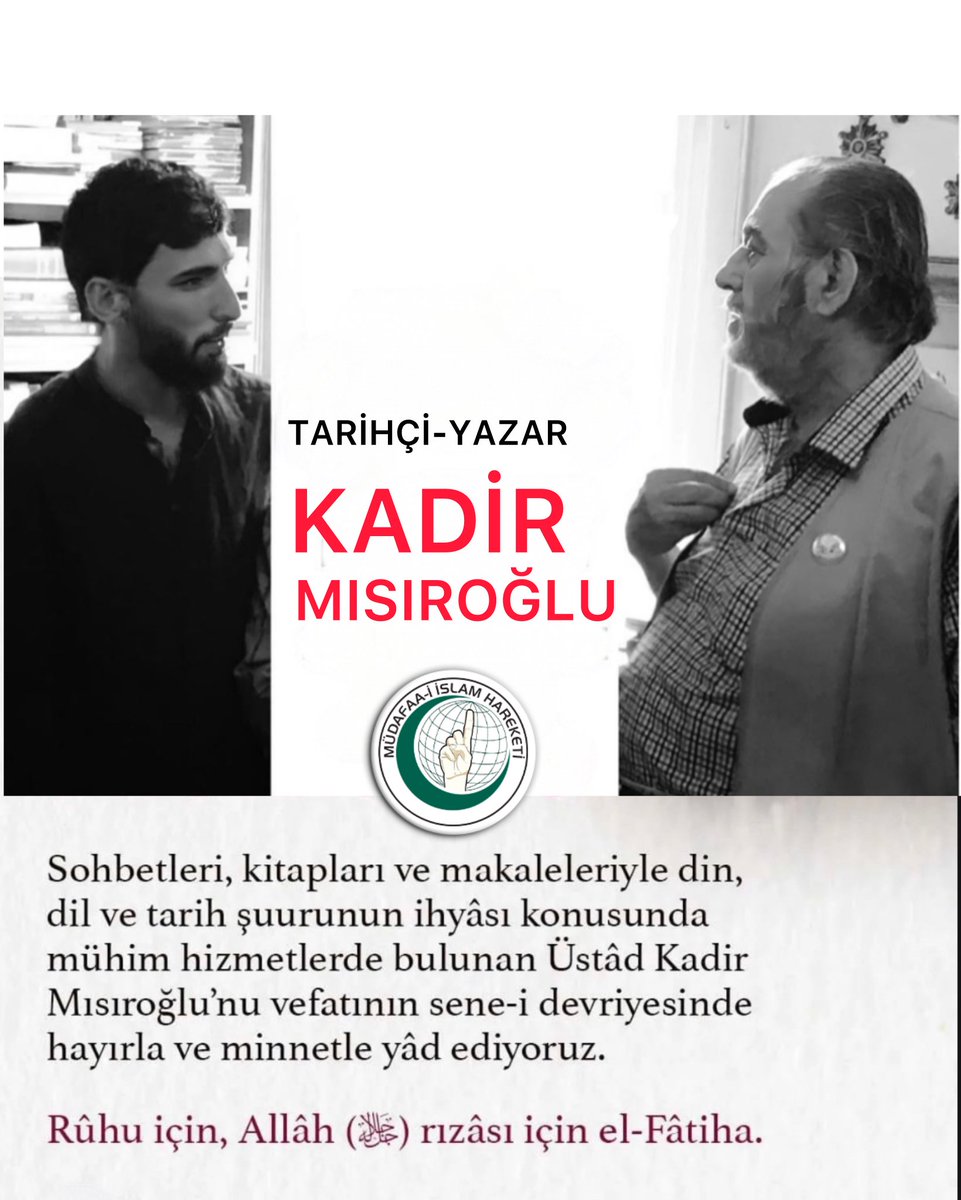 Üstad Kadir Mısıroğlu 'nu
Râhmetle Anıyoruz.