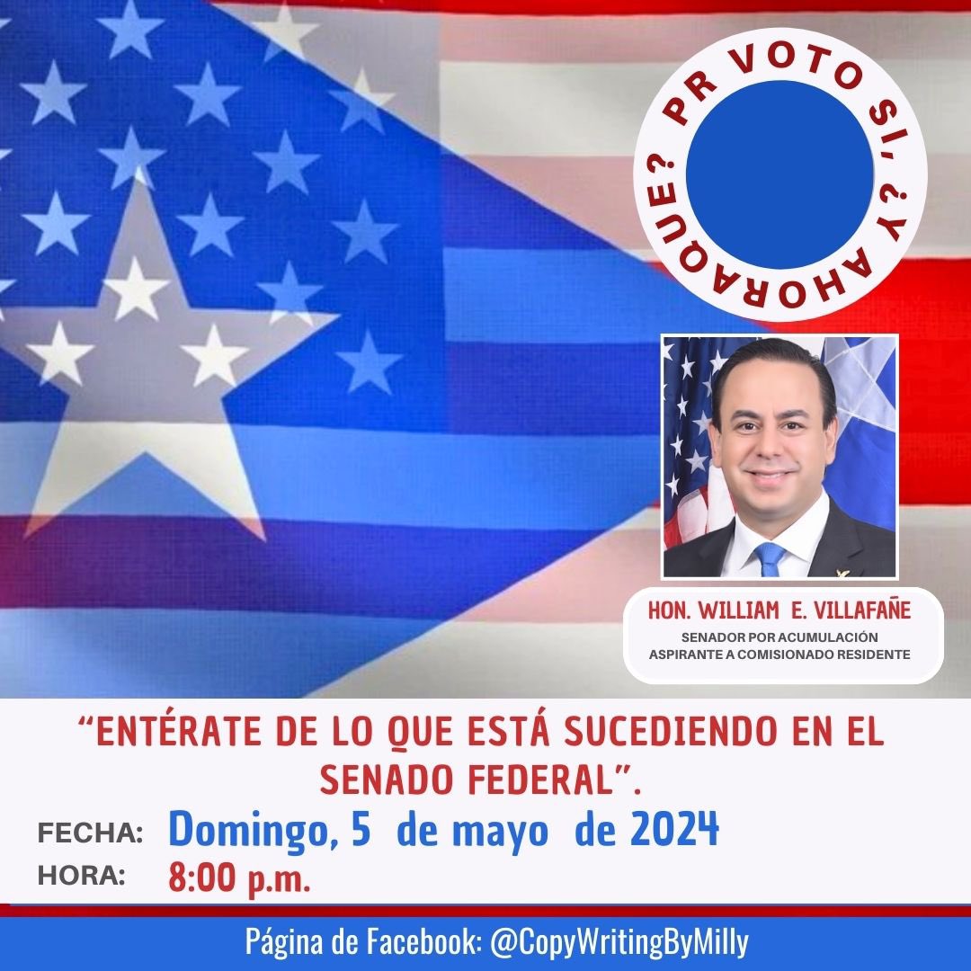 🇵🇷🇺🇸 -Te esperamos en el foro virtual: PR voto Sí y ¿ahora qué? 🗓️ - 5/mayo/2024 ⏰ - 8:00 p.m. 📍 - Página de facebook @copywritingbymilly 🔹Tema: “Entérate lo que está sucediendo en el Senado Federal”. 🎙️-Hon. @VillafanePR, Senador por Acumulación