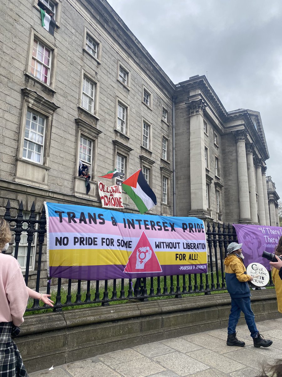 At Trinity college yesterday, @ipsc48 and Trans Pride Dublin supporting the Gaza solidarity encampment. Ollscoil na nDaoine!