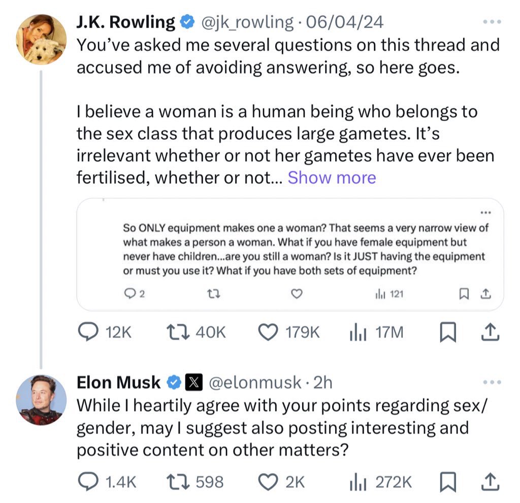 JK Rowling has achieved such advanced levels of transphobia that even a fellow transphobe like Elon Musk (who claims cis is a slur) can’t take it anymore.