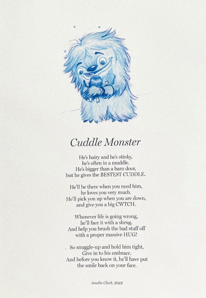 George the Cuddle Monster is based on dad. I drew him during lockdown when I was half out of my mind with worry over the big (BUT vulnerable) fella & hadn’t had a hug in about 4 months+. I later wrote the poem to go with him, cos he needed words. George wuvs EVERYONE Share HIMB