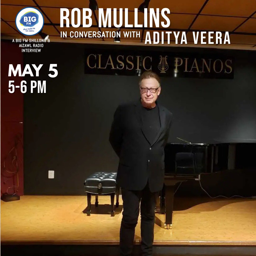 Stalwarts Of Music with Aditya Veera (@adix70) ft. Rob Mullins Date - 5th May (Sunday) Time - 5:00PM IST Platform - 92.7 Big FM Aizawl and 98.3 Big FM Shillong.