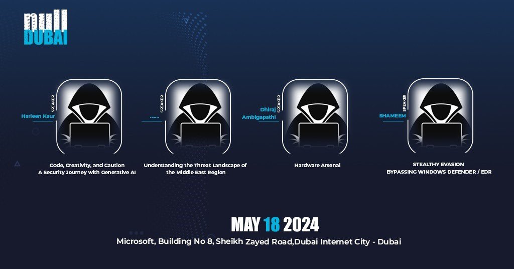 🚀 Exciting news! 🚀 Join us for the Null Dubai chapter Monthly Meet on May 18, 2024, at the <a href="/Microsoft/">Microsoft</a> venue. 🔒 Get ready for an electrifying lineup of talks that will keep you on the edge of your seat! <a href="/null0x00/">null - The Open Security Community</a> 
Register : null.community/events/1006-du…