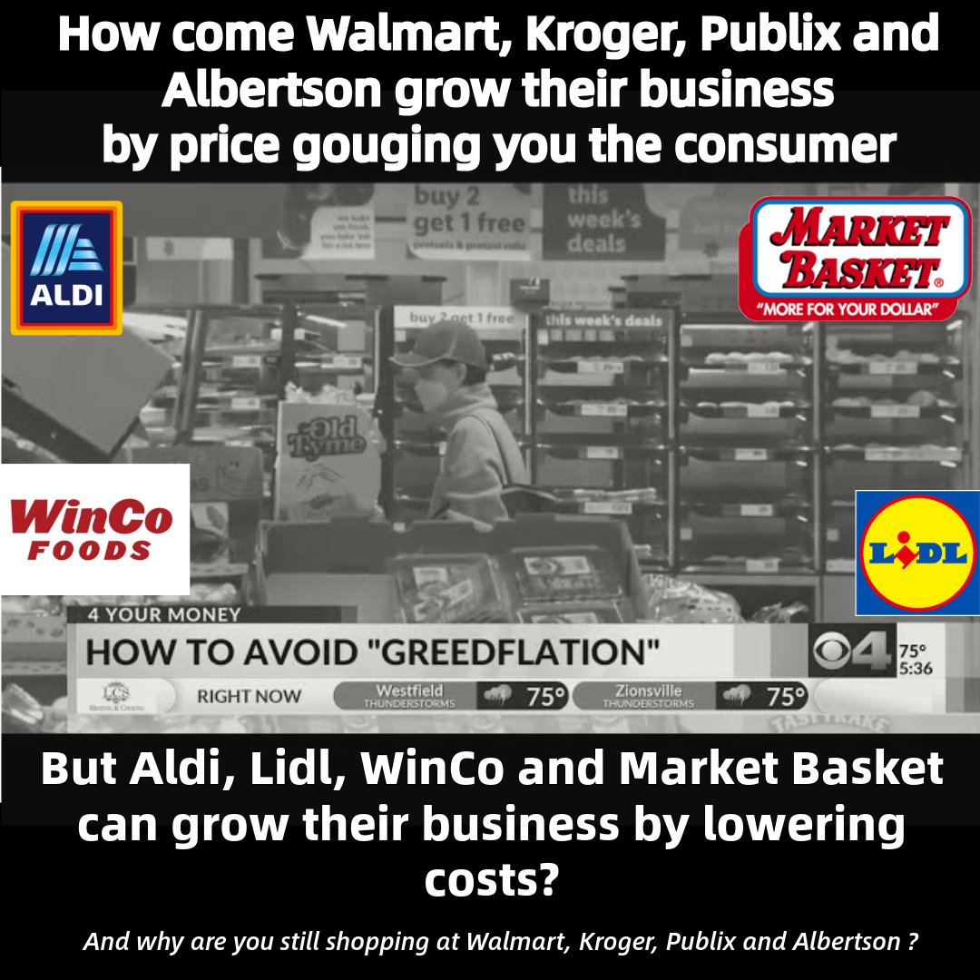 'We' need to stop GOP Sanctioned greedflation So lets Stop giving the price gougers our money Walmart @Walmart, Kroger @Kroger, Albertsons @Albertsons Publix @Publix And start shopping at National/Regional cost saving grocers like Aldi @AldiUSA, Lidl @LidlUSA WinCo,@WinCo,
