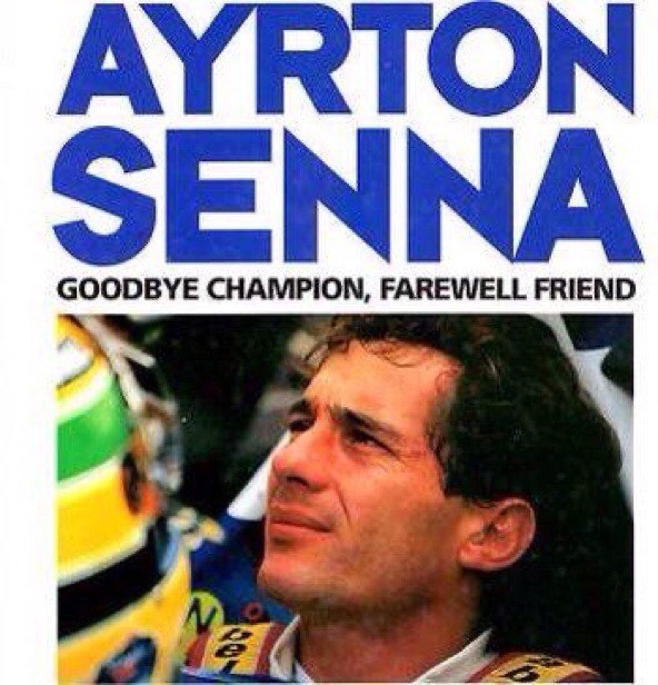 Goodbye Champion. Farewell Friend. #AyrtonSenna