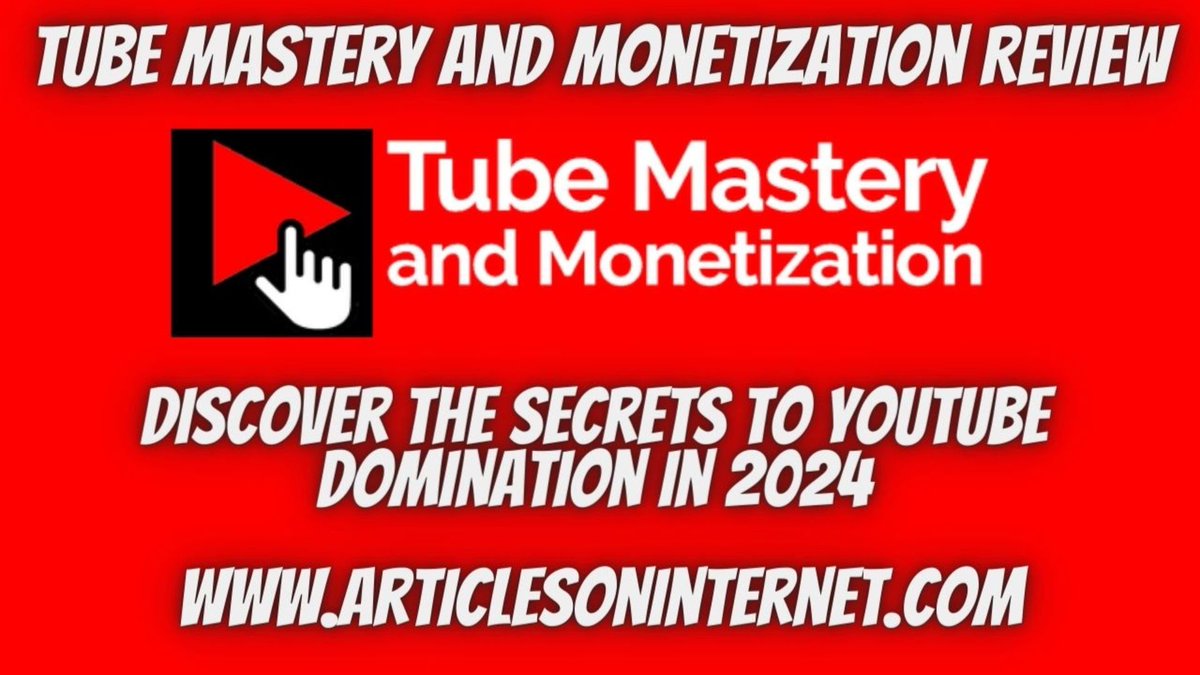 Tube Mastery and Monetization Review ---> articlesoninternet.com/tube-mastery-a…

#TubeMasteryandMonetization  #TubeMastery #MonetizeYourTube #YouTubeSuccess  #YouTubeIncome #VideoMarketing #YouTubeTips #YouTubeGrowth #YouTubeExpert #YouTubeTraining #VideoMonetization #MattPar #YouTubeChannel