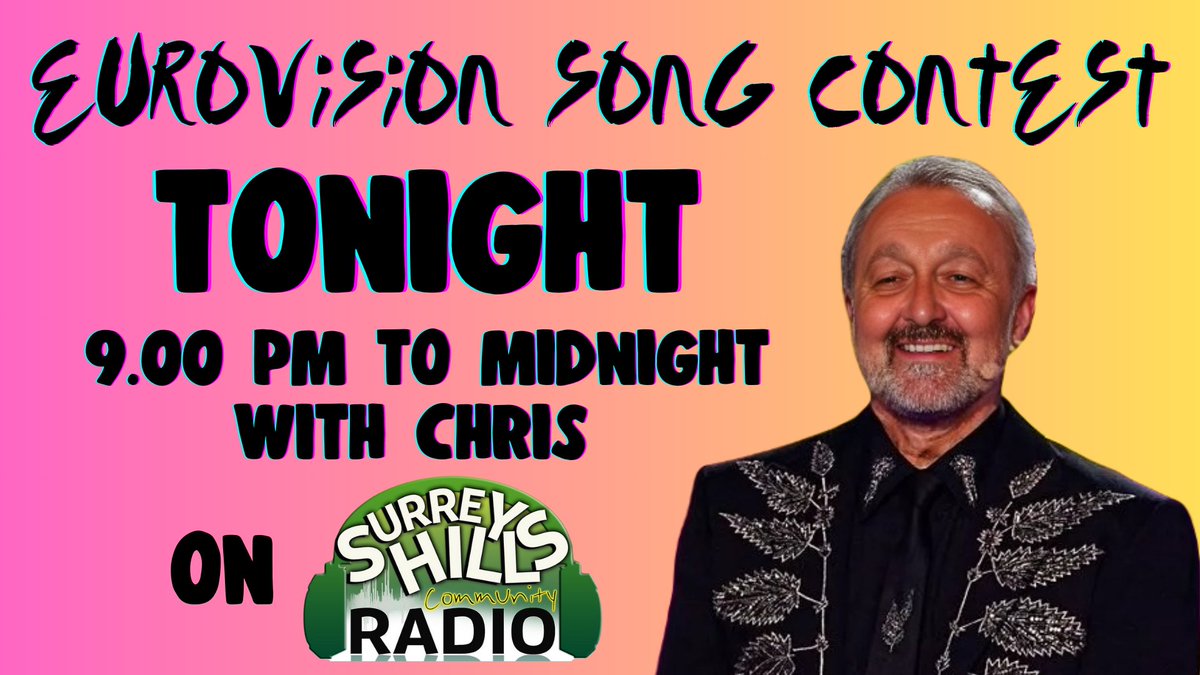 HEAR ALL THE EUROVISION 2024 ENTRIES TONIGHT 9 pm with Chris's 'honest' opinion on each one. Plus a few UK past entries thrown in for good measure - Listen via WEBSITE surreyhillsradio.co.uk SMARTSPEAKER ask to play Surrey Hills Community Radio MOBILE PHONE via your radio app