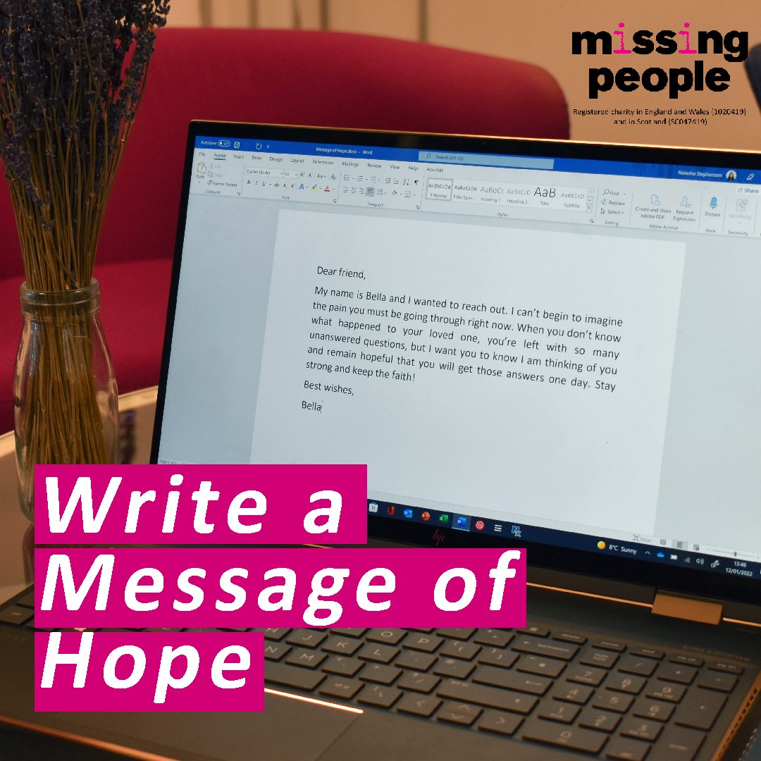 Send a message of hope to someone missing a loved one today. Kind words of support will go a long way for those who need it most at the moment. All messages will be kept anonymous. Fill in the form below to send your message of hope: misspl.co/jQLQ50R3ZlS