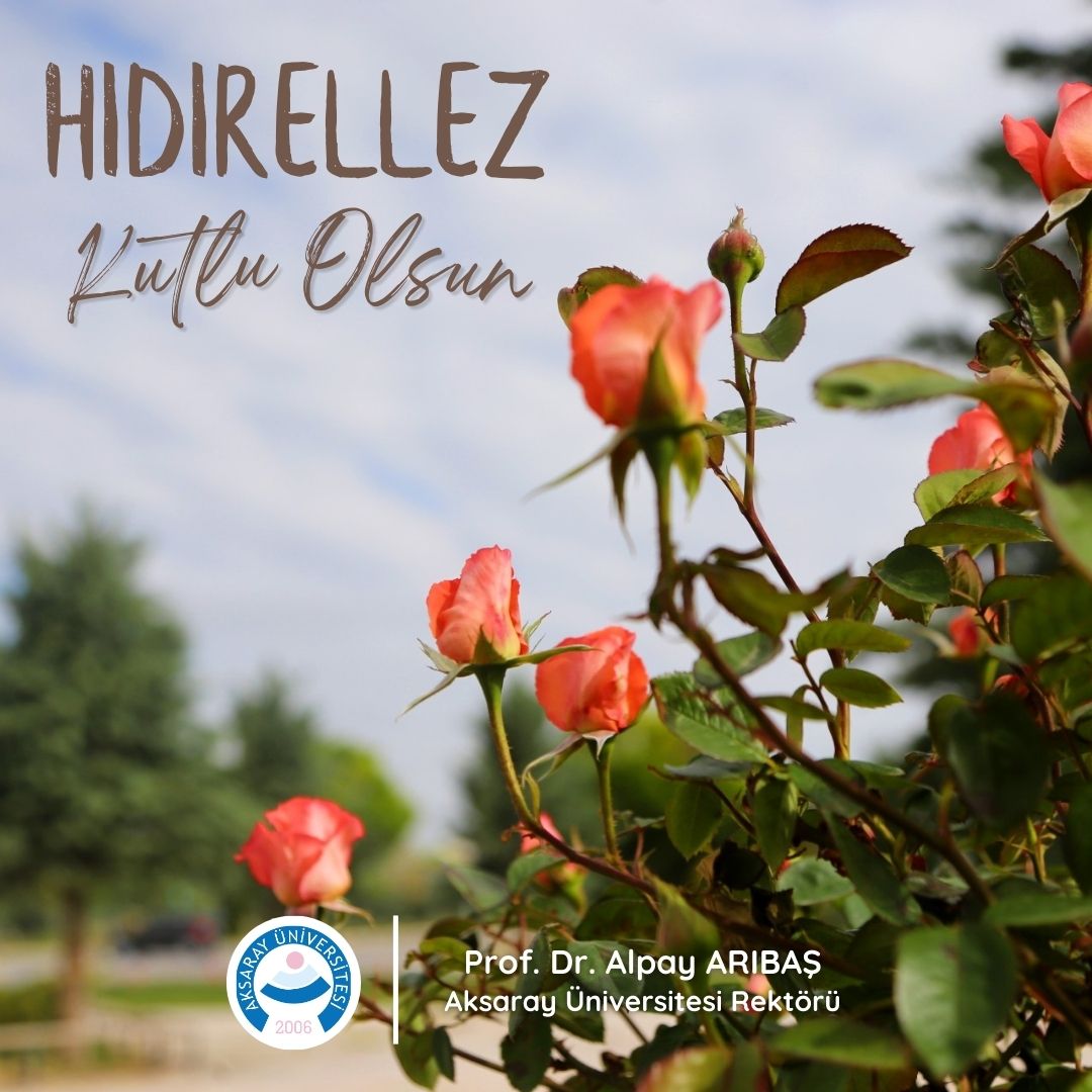 Baharın müjdecisi, bereketin simgesi Hıdırellez insanlığa umut olsun, tüm dilekler yerini bulsun. 💐🌷🌹 @aksarayedutr

#Hıdırellez #HıdırellezBayramı #ASÜ #Aksaray #AksarayÜniversitesi