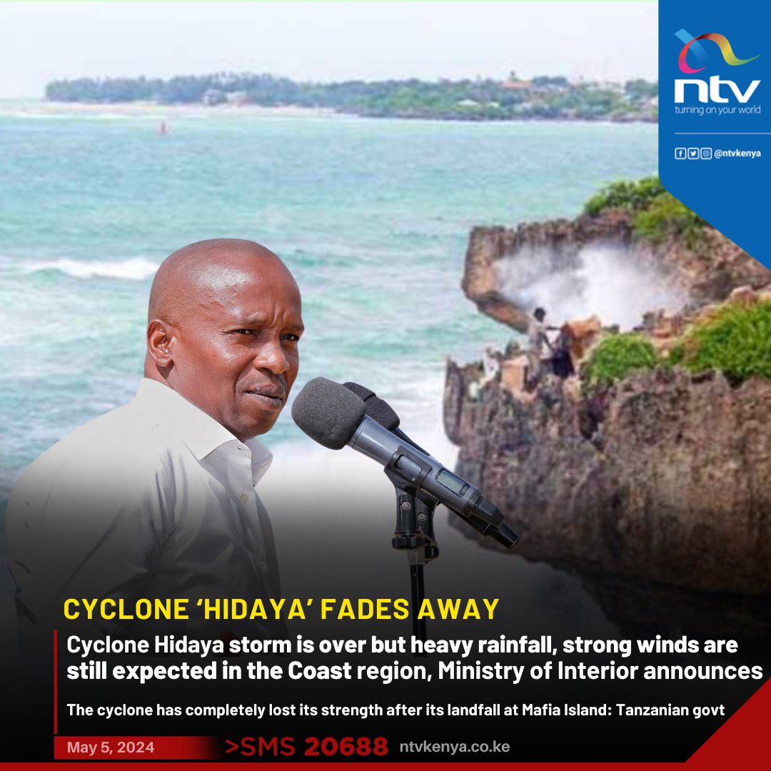 Cyclone Hidaya storm 'is over' in Kenya, it has also 'completely lost' its strength in Tanzania