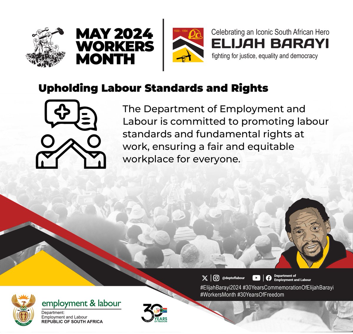 [Infographics] #WorkersMonth2024 #ElijahBarayi2024 #Freedom30 #30YearsOfFreedom
