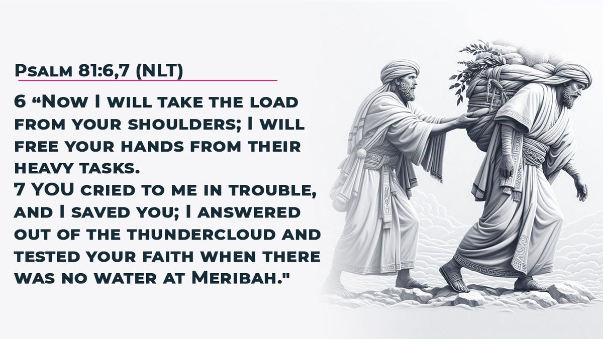 CONSISTENCY AND FAITHFULNESS IN FOLLOWING GOD(1)

6 “Now I will take the load from your shoulders; I will free your hands from their heavy tasks.
7 YOU cried to me in trouble, and I saved you; I answered out of the thundercloud and tested your