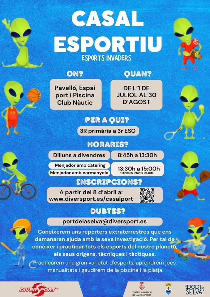 Casal de lleure i casal esportiu del Port de la Selva 📅 De l'1 de juliol al 30 d'agost Casal de lleure: d'I3 a 3r de primària Casal esportiu: de 3r de primària a 3r d'ESO Més informació: diversport.es/casalport