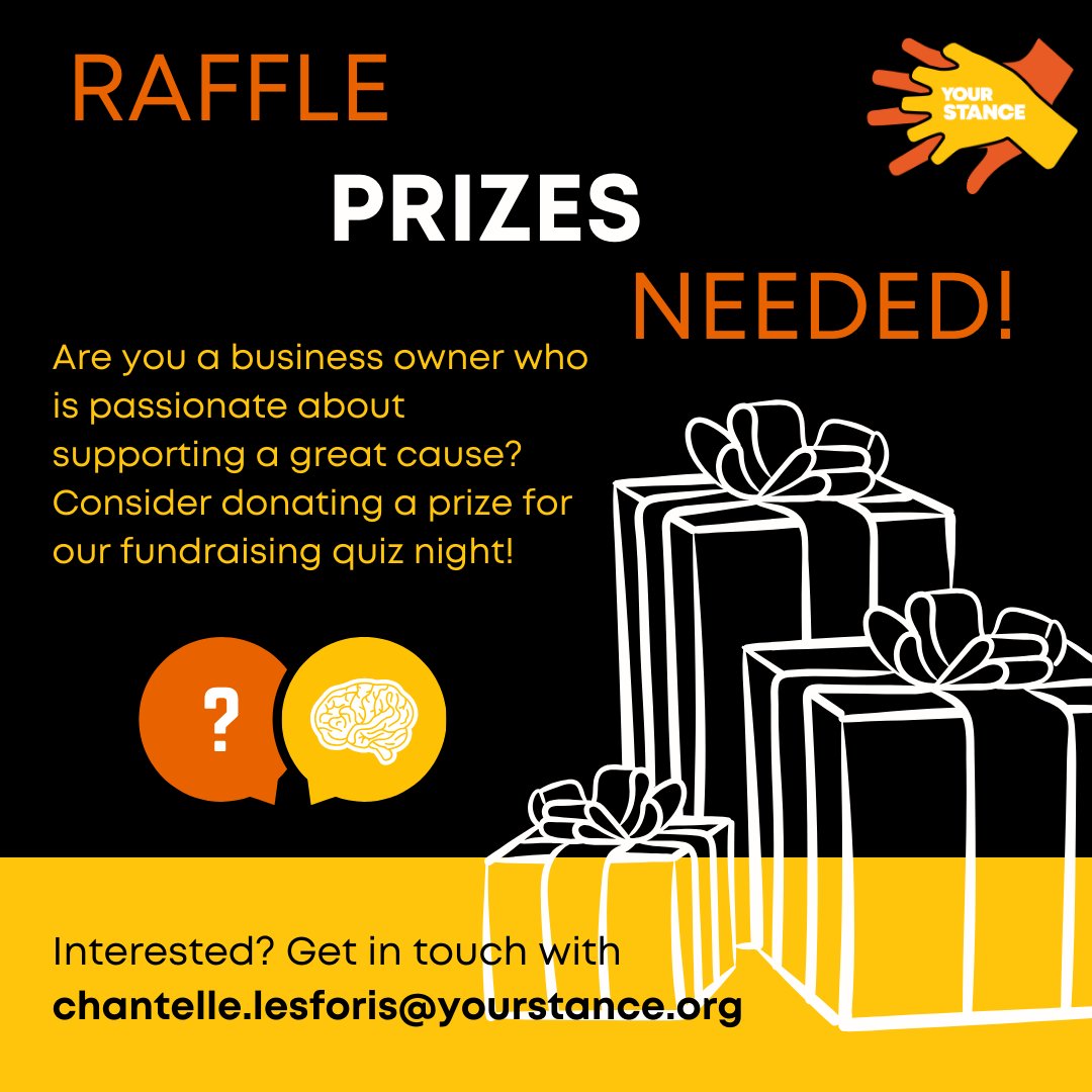 We are in need or raffle prizes.🎁 Are you a business owner yourself (or know someone who is) and willing to support our fundraising quiz night? Are you local to Walthamstow? Get in touch with chantelle.lesforis@yourstance.org if you'd like to help!🙏 #QuizNight #Fundraising