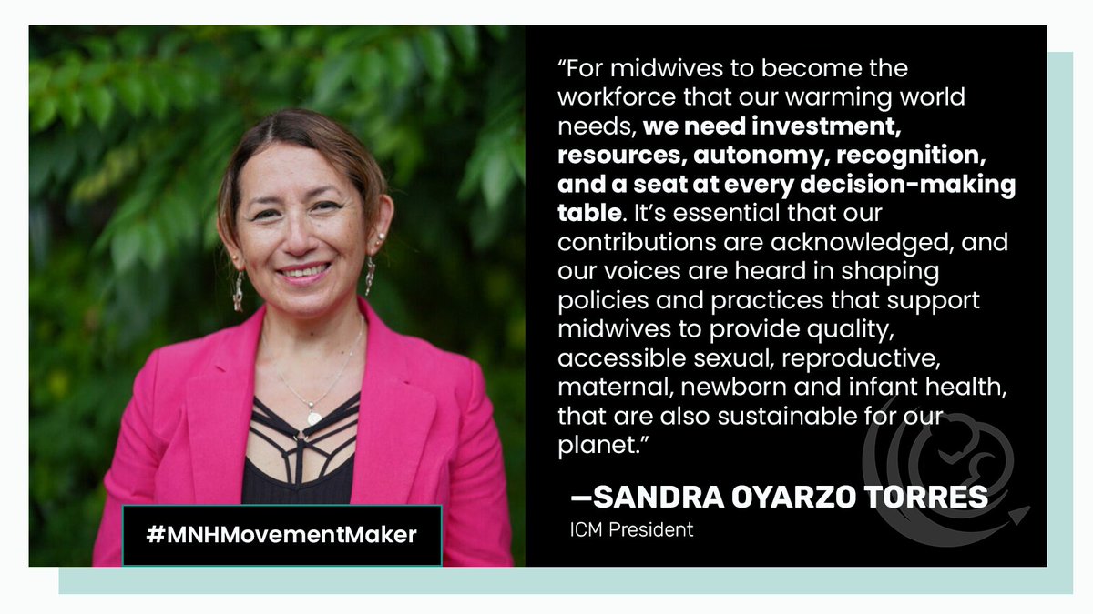 Midwives are a vital climate solution. This year's #IDM2024 is both a celebration and a call to action for our planet and for midwifery, says @world_midwives President @TorresOyarzo. #MidwivesAndClimate #MNHMovementMaker