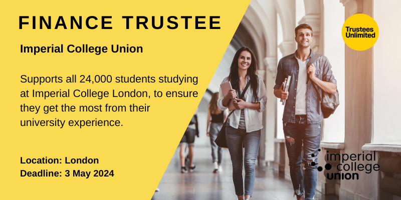 **DEADLINE APPROACHING**

 #ImperialCollegeUnion  

FINANCE TRUSTEE

Deadline: 3 May 20224
More info:  https://ow.ly/eWR450RtmQH

#Leadership #Governance #CharityTrustee #TrusteeRole #FinanceTrustee #GoodGovernance #Charity #CharityRole #CharityJob #Trustee #Nonprofit