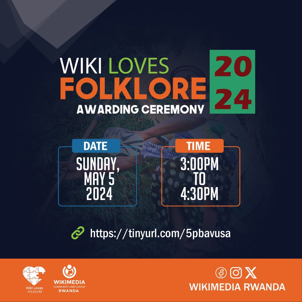 Good morning, everyone! Although @WikiFolklore 2024 in #Rwanda has concluded, let's keep the spirit of volunteerism alive for open knowledge accessible to all. Join us for the awarding ceremony scheduled for Sunday, May 5th, from 3:15 to 4:45pm #Kigali Time.