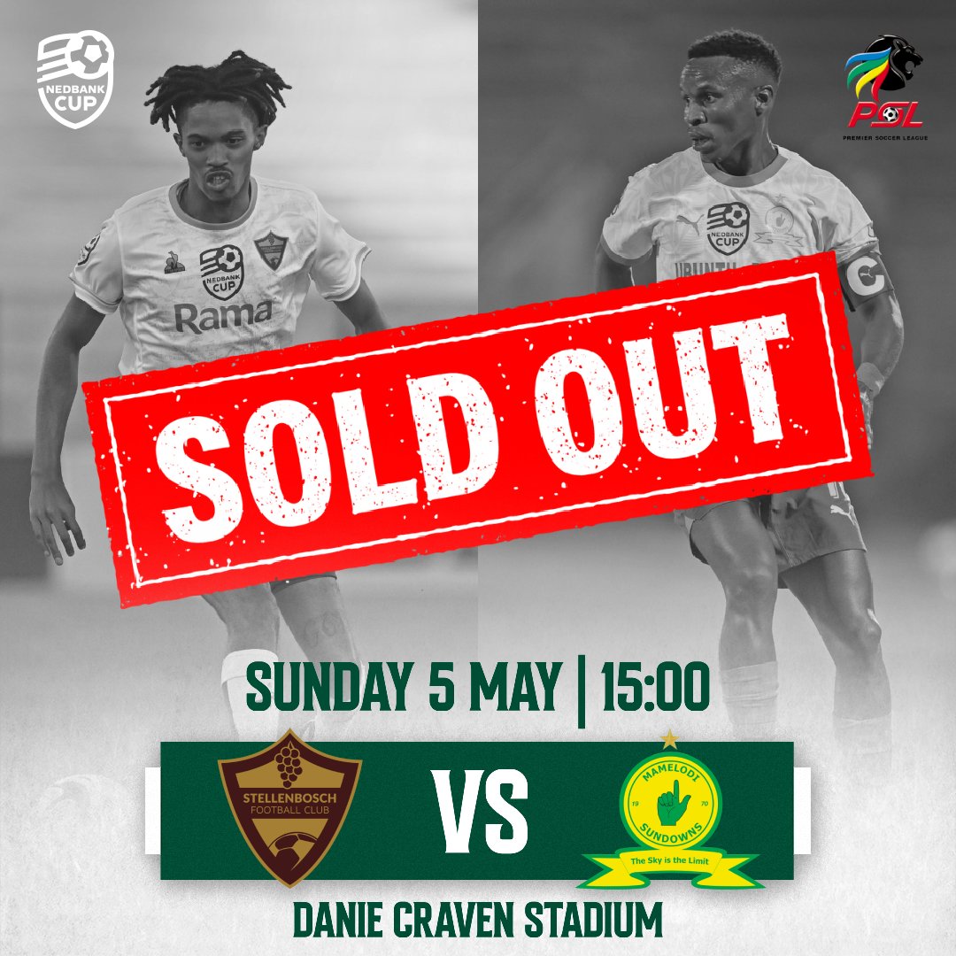 🚨 𝐒𝐎𝐋𝐃 𝐎𝐔𝐓 🚨

Tickets for the #NedbankCup semi-final between @StellenboschFC and @Masandawana are sold out. 🤩